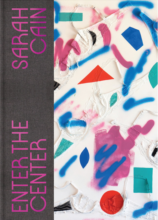 Sarah Cain: Enter the Center