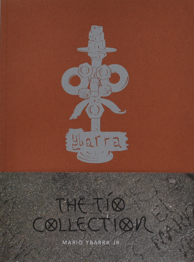 MARIO YBARRA JR. - THE TÍO COLLECTION