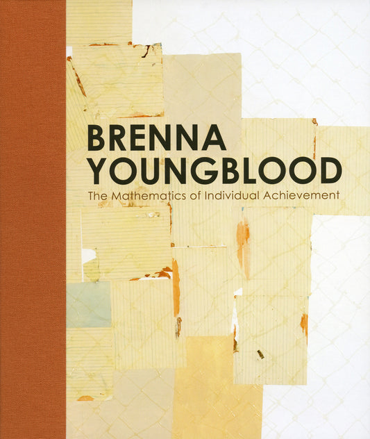 BRENNA YOUNGBLOOD - THE MATHEMATICS OF INDIVIDUAL ACHIEVEMENT