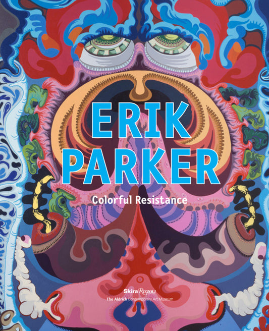ERIK PARKER - COLORFUL RESISTANCE